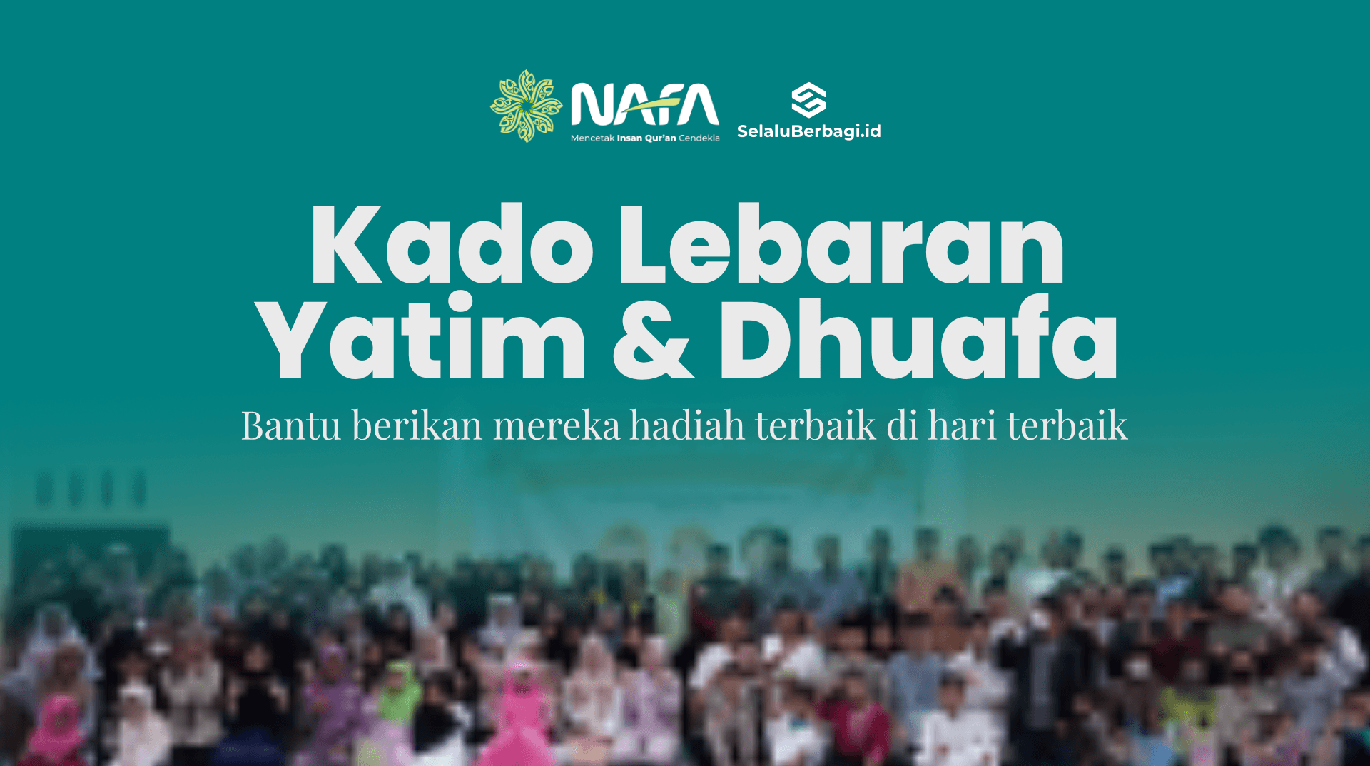 Kado Lebaran Yatim dan Dhuafa